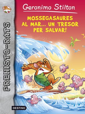 cover image of Mossegasaures al mar... un tresor per salvar!